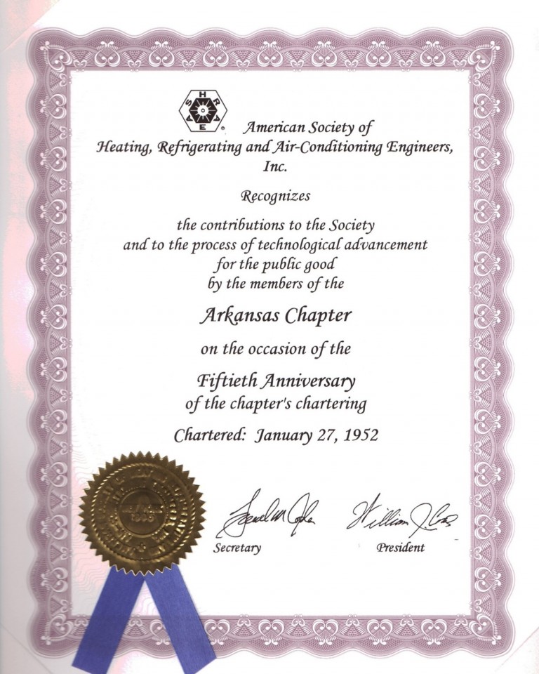 Society recognition of Arkansas ASHRAE’s 50th Anniversary (2002).